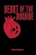 Heart Of The Machine