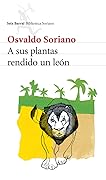 A sus plantas rendido un león