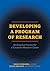 Developing a Program of Research: An Essential Process for a Successful Research Career