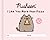Pusheen: I Like You More than Pizza: A Fill-In Book