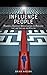 Influence PEOPLE: Powerful ...