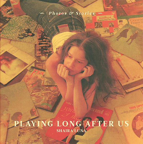 Playing Long After Us: Photos & Stories (Paperback)