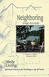 Holy Living: Neig...