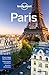 Lonely Planet Paris by Various Lonely Planet Paris by Various