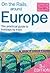 On the Rails Around Europe ...