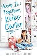 Keep It Together, Keiko Carter