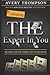 Unlocking The Expert In You by Avery Thompson