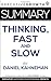 Summary: Thinking, Fast and Slow by Daniel Kahneman