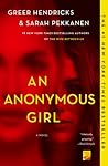 An Anonymous Girl by Greer Hendricks