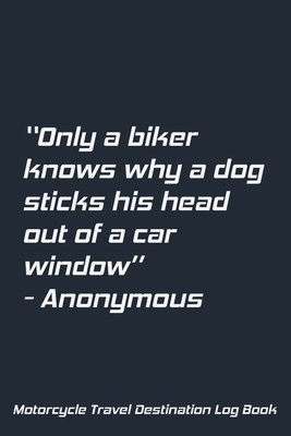 Motorcycle Travel Destination Log Book: Road Trip Planner For Organizing Upcoming Riding Adventures! (Paperback)