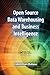 Open Source Data Warehousing and Business Intelligence
