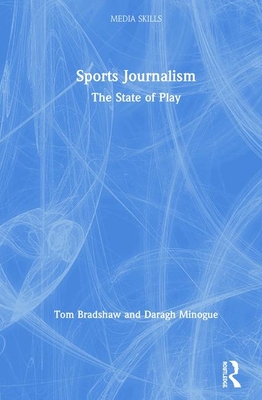 Sports Journalism (Media Skills)