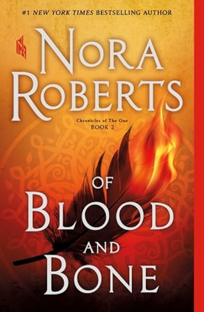 Of Blood and Bone (Chronicles of The One, #2)