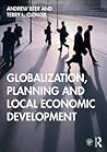 Globalization, Planning and Local Economic Development