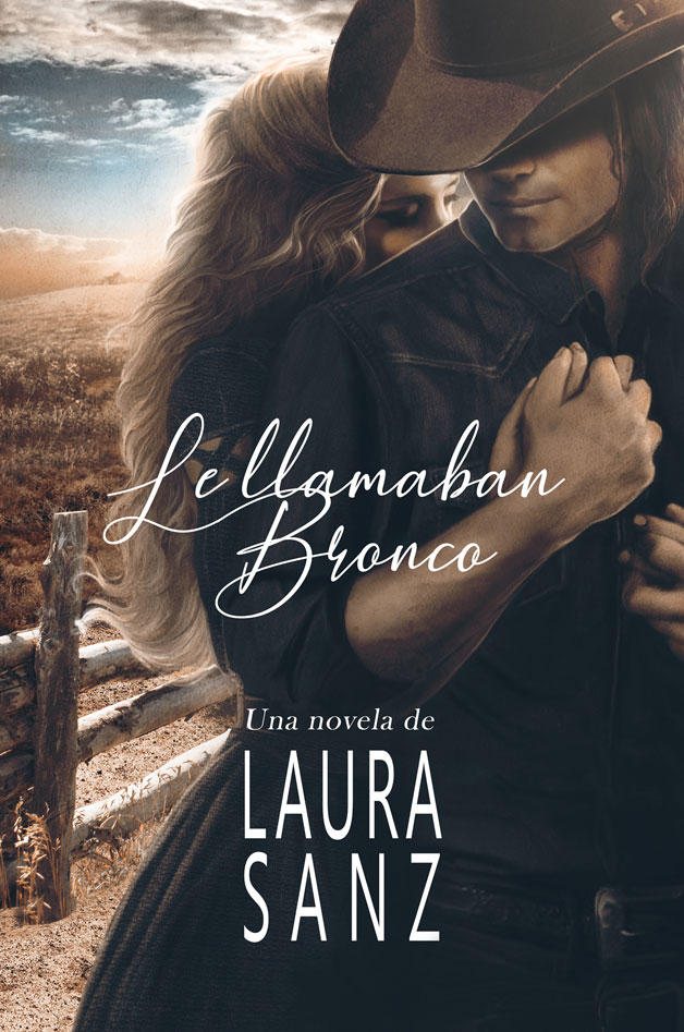 Le llamaban Bronco (Kindle Edition)