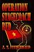 Operation Stagecoach Red