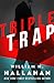 Triple Trap