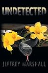 Undetected by Jeffrey Marshall