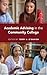 Academic Advising in the Community College