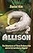 Allison: The Adventures of ...