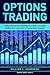 Options Trading: A Simplifi...