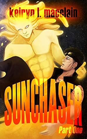 Sunchaser: Part One