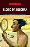 Elogio Da Loucura