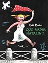 Quo vadis, Katalin? Quo vadis, Katalin?