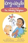 King & Kayla and the Case of the Unhappy Neighbor by Dori Hillestad Butler
