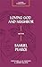 Loving God and Neighbor with Samuel Pearce (Lived Theology)