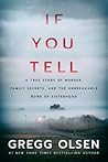 If You Tell: A Tr...
