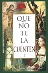 Que no te la cuen...