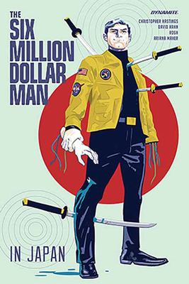 The Six Million Dollar Man (Paperback)