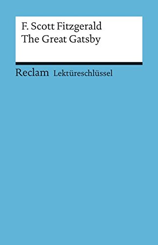 F. Scott Fitzgerald: The Great Gatsby. Lektüreschlüssel (Paperback)