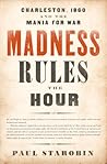 Madness Rules the...