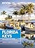 Moon Florida Keys: with Miami & the Everglades