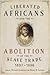 Liberated Africans and the Abolition of the Slave Trade, 1807... by Richard Anderson