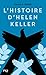 L'histoire d'Helen Keller