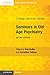 Seminars in Old Age Psychia...