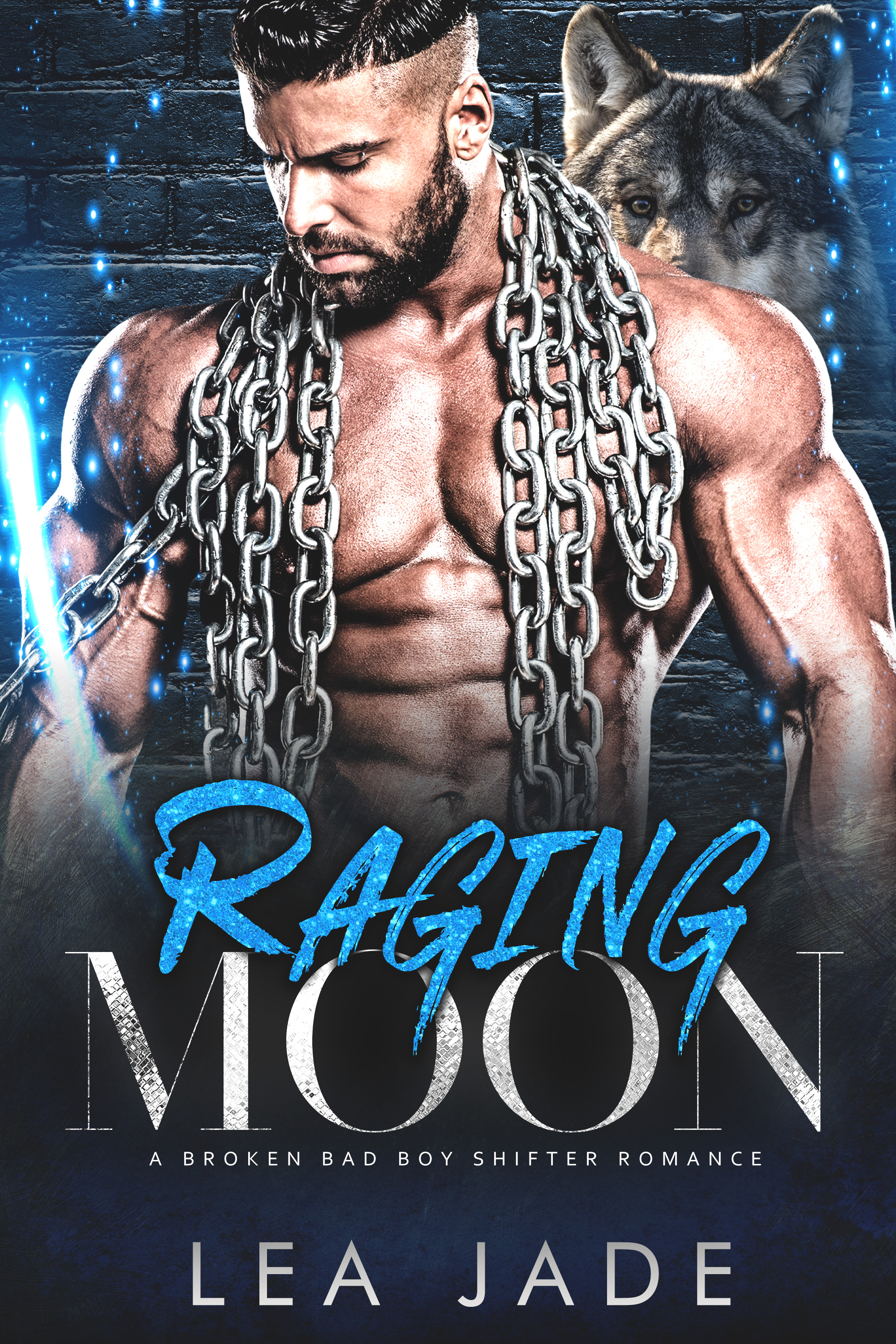 Raging Moon (Broken Bad Boy Shifter, #1)