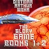 The Glory Game Books 1+2