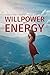 Willpower and Energy by Stephen Sturgess
