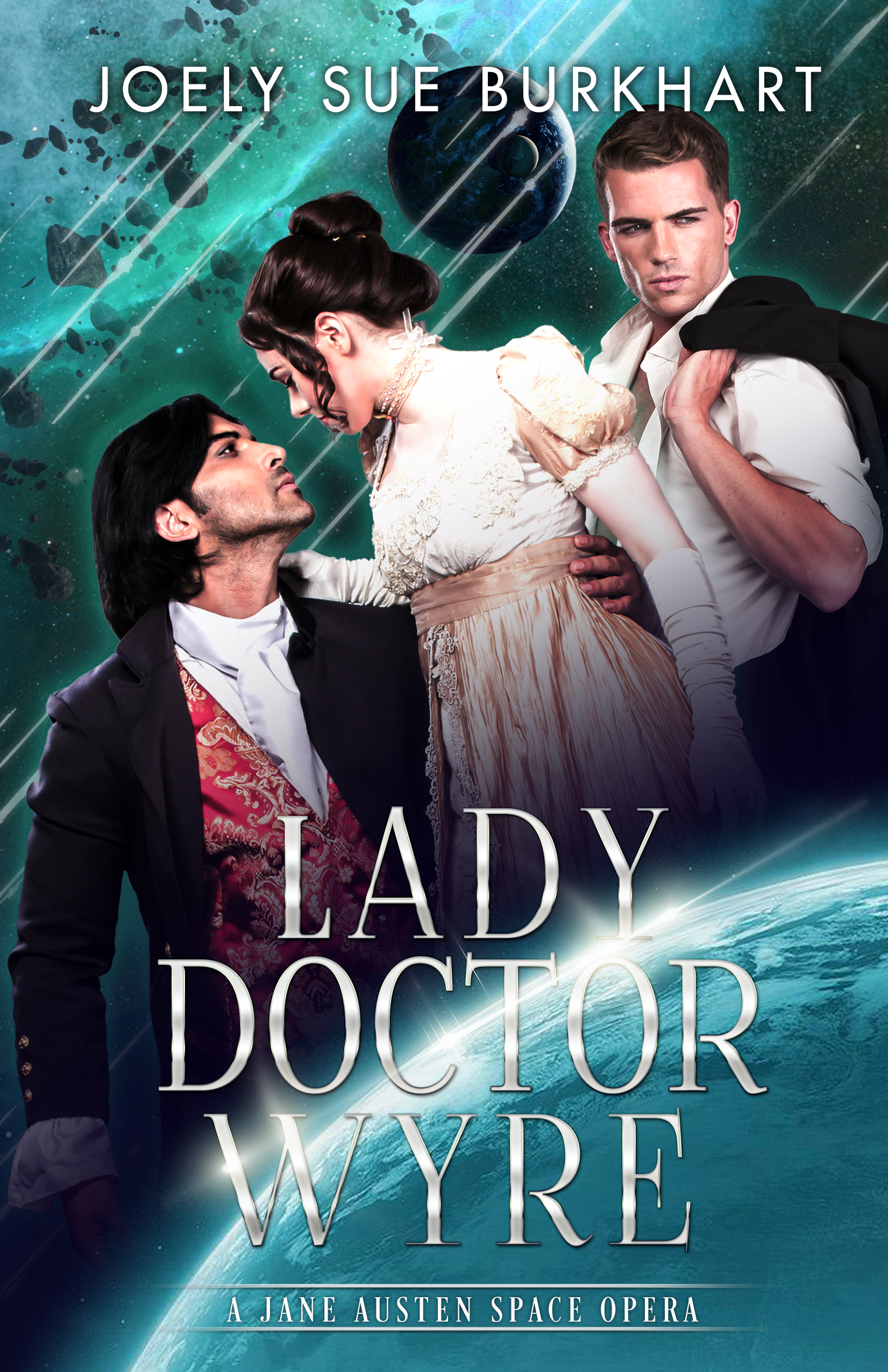 Lady Doctor Wyre (A Jane Austen Space Opera, #1)