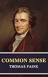 Common Sense (Annotated) by Thomas Paine