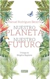 Nuestro planeta, ...