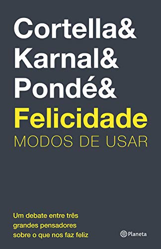 Felicidade: Modos de Usar (Paperback)