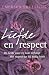 Love en Respect: De liefde waar zij naar verlangt, het respect dat hij nodig heeft