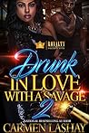 Drunk In Love Wit...