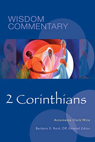 2 Corinthians (Wisdom Commentary Series Book 48)