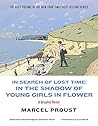 In Search of Lost Time: In the Shadow of Young Girls in Flower (Vol. Vol. 2)